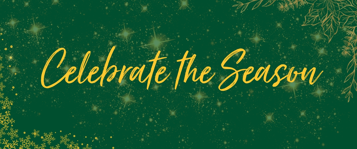 Celebrate the season
