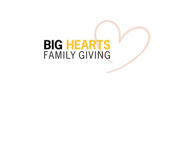 Big Hearts Family Giving