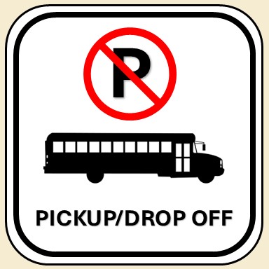 Bus Pickup Drop Off Sign