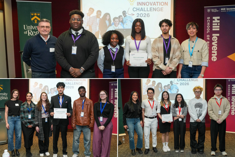 A three-photo collage from the 2026 Innovation Challenge at the University of Regina’s Hill Levene School of Business