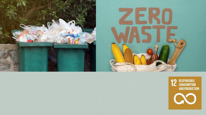 Left image of garbage bins with plastic waste, right image a picture of reusble items and produce with zero waste in the middle. bottom right SDG 12 block